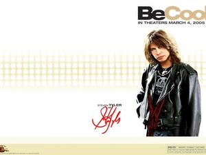 be cool, Steven Tyler